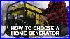 Home Generator How To Choose Wisely