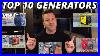 Top 10 Generators In 10 Min Reviewed U0026 Tested